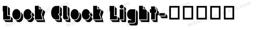 Lock Clock Light字体转换